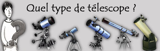 quel type de télescope ?